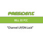 Bill III Channel UP/DN Lock