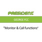 Monitor and Call Functions