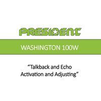 Talkback and Echo, Activation and Adjusting